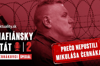 Preco nepustili Mikulasa Cernaka na slobodu
