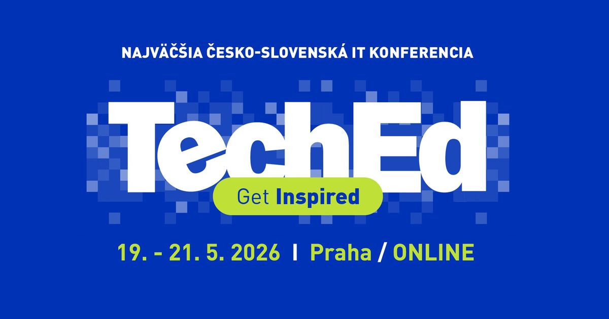 TechEd 2026 Tri dni ktore mozu zmenit vas nazor na IT