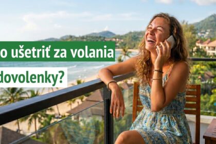 Zo zahranicia mozete volat lacno za ceny ako na Slovensku Ako na to